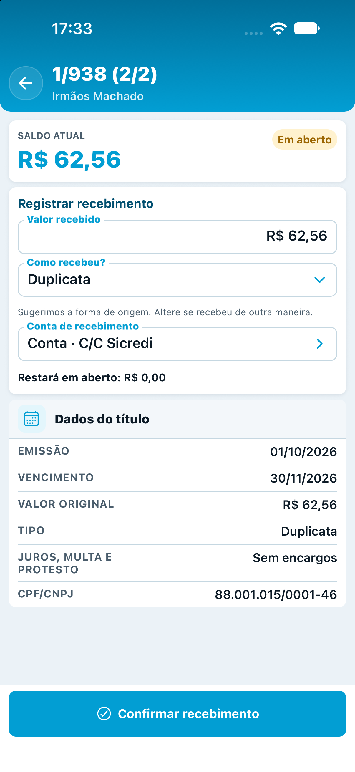 Formulário de recebimento mostrando valor, forma, conta e saldo previsto após a baixa.